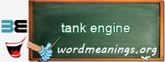 WordMeaning blackboard for tank engine